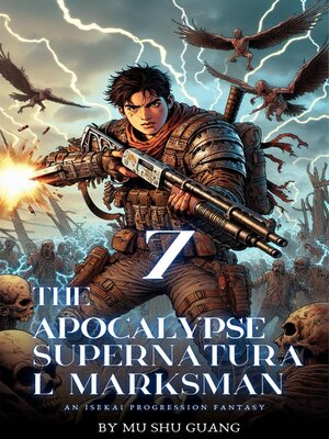 cover image of The Apocalypse Supernatural Marksman